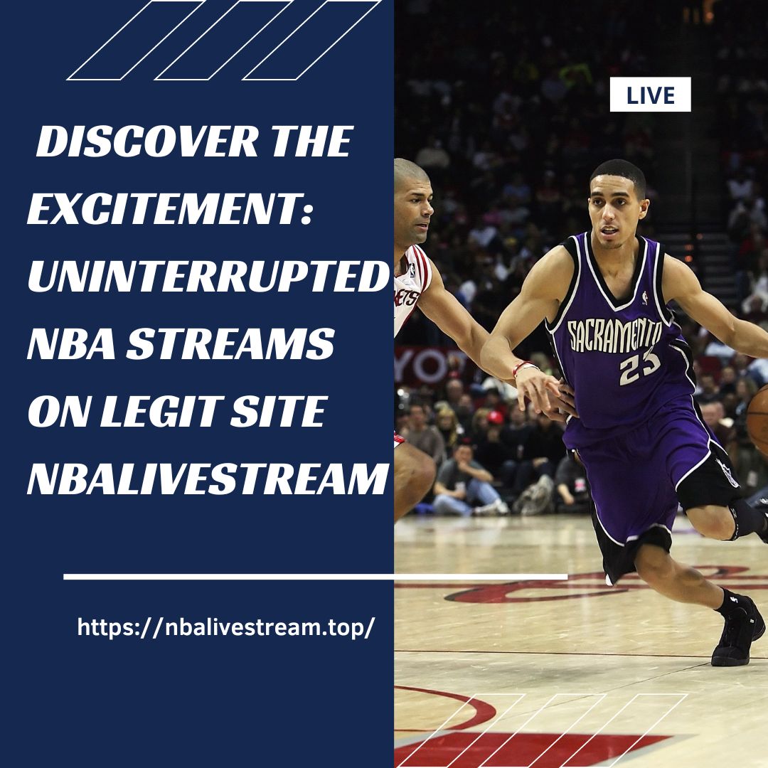 How to Watch NBA Streams on NBA Livestream for free
